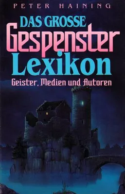 Produktbild von Das grosse Gespensterlexikon. | Peter Haining