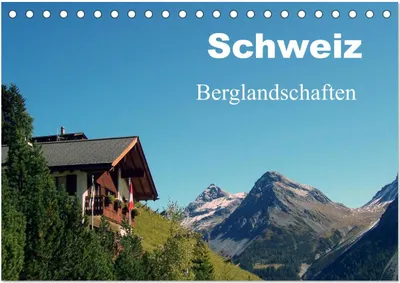 Produktbild von Schweiz - Berglandschaften (Tischkalender 2025 DIN A5 quer), CALVENDO Monatskalender