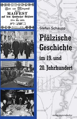 Obrázok produktu pre Pfälzische Geschichte im 19. und 20. Jahrhundert