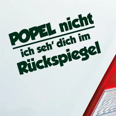 Produktbild von Auto Aufkleber Popel Nicht ich SEH' Dich im Rückspiegel 18x10 cm Dunkelgrün Sticker Heckscheibenaufkleber
