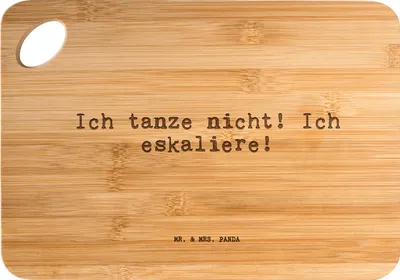 Produktbild von Mr. & Mrs. Panda Holzbrett Ich tanze nicht! Ich... - Transparent - Geschenk, Frühstücksbrettchen, Spruch Geschenke, schneidunterlage, Schneidebrett, Küchenbrett, essbrett
