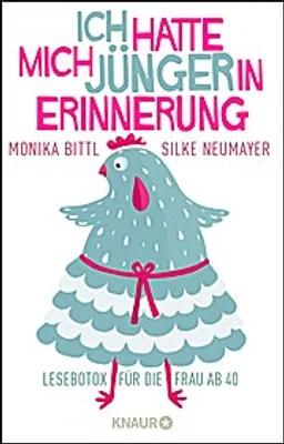 Immagine prodotto di Ich hatte mich jünger in Erinnerung