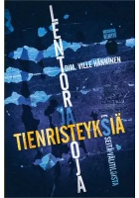 Obrázok produktu pre Lentoratoja ja tienristeyksiä