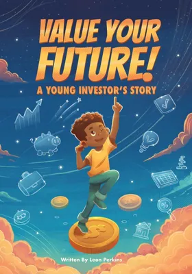 Produktbild von Value Your Future!