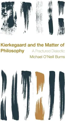 Produktbild von Kierkegaard and the Matter of Philosophy