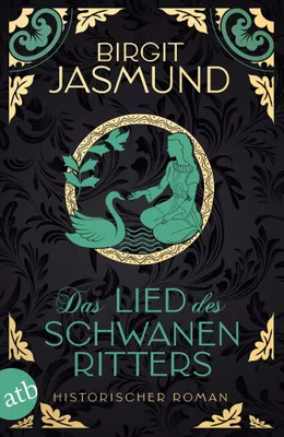 Produktbild von Das Lied des Schwanenritters