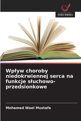 Produktbild von Wp¿yw choroby niedokrwiennej serca na funkcje s¿uchowo-przedsionkowe