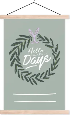 Produktbild von MuchoWow® Textilposter Hallo Wintertage" - Sprichwörter - Zitate 60x90 cm mit holzfarbenen Rahmen - Textil