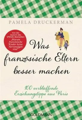 Obrázek produktu pro Was französische Eltern besser machen