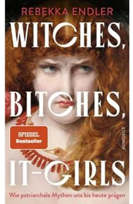 Produktbild von Witches, Bitches, It-Girls