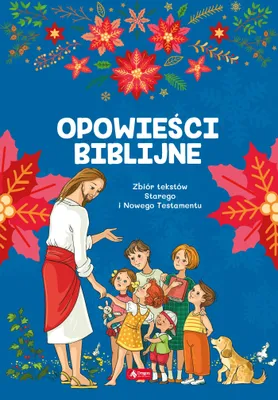 Productafbeelding van ISBN Opoweści biblijne Zbiór tekstów Starego i Nowgo Testamentu, Polski, Twarda okładka, 48 stron(y)