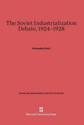 Produktbild von The Soviet Industrialization Debate, 1924-1928