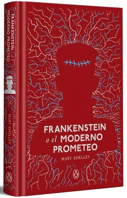 Produktbild von Frankenstein O El Moderno Prometeo / Frankenstein or the Modern Prometheus