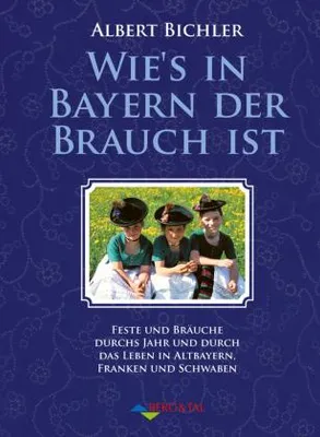 Produktbild von Wie's in Bayern der Brauch ist