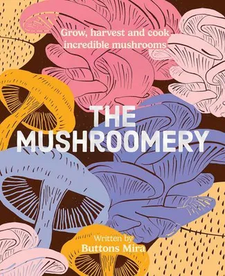Obrázok produktu pre The Mushroomery