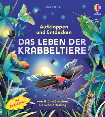 Image de Aufklappen und Entdecken: Das Leben der Krabbeltiere