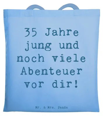 Produktbild von Mr. & Mrs. Panda Jutebeutel Spruch 35. Geburtstag Abenteuer - Sky Blue - Geschenk, Inspiration zum, Uni Tasche, Zuversicht, Happy Birthday, Alter, Stoffbeutel, Freude