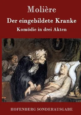 Image de Der eingebildete Kranke