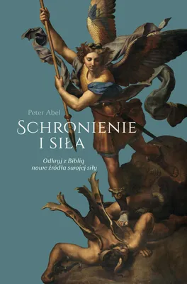 Image de ISBN Schronienie i siła Odkryj z Biblia nowe źródła swojej siły, Polski, 176 stron(y)