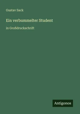 Produktbild von Ein verbummelter Student