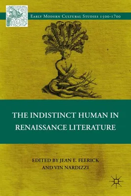 Zdjęcie produktu dla The Indistinct Human in Renaissance Literature