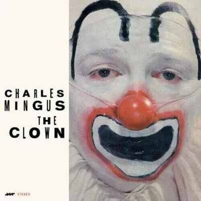 Obrázek produktu pro Charles Mingus - The Clown (Limited Edition) (180 g) (LP)