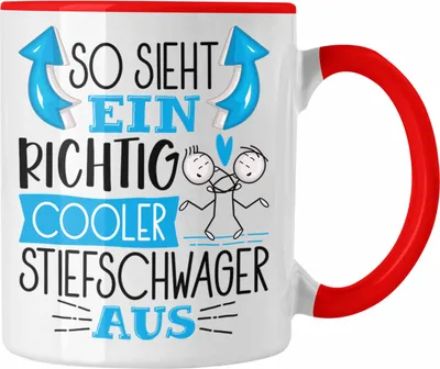 Produktbild von Trendation - So Sieht Ein Richtig Cooler Stiefschwager Aus Geschenk Tasse Lustiger Spruch Geschenkidee (Rot)