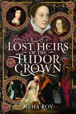 Produktbild von Lost Heirs of the Tudor Crown