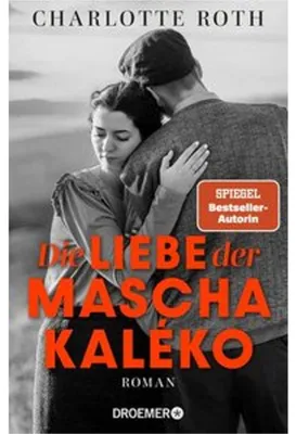 Image de Die Liebe der Mascha Kaléko