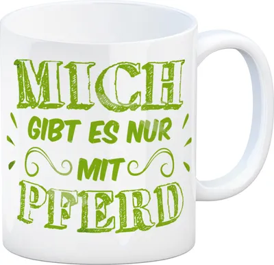 Produktbild von Kaffeebecher mit Reiter Motiv und Spruch: Mich gibt es nur mit Pferd Becher