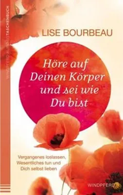 Immagine prodotto di Höre auf Deinen Körper und sei wie Du bist