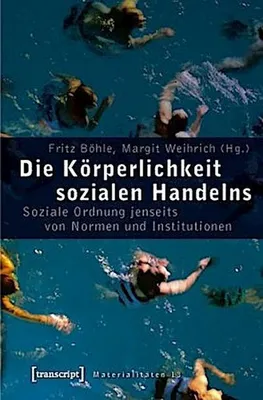 Obrázek produktu pro Die Körperlichkeit sozialen Handelns
