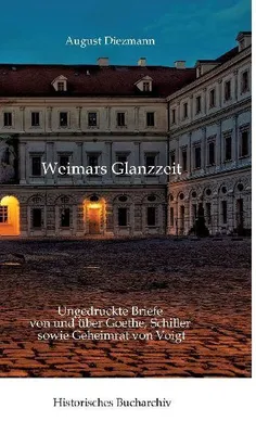Produktbild von Aus Weimars Glanzzeit