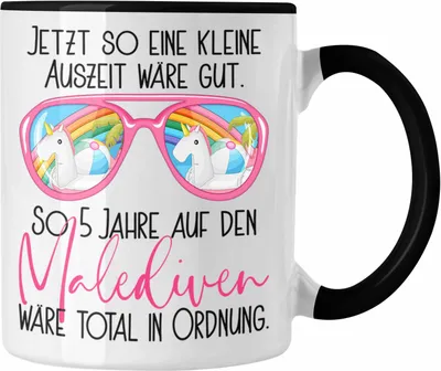 Produktbild von Trendation - Malediven Tasse Geschenk Büro-Kaffeetasse mit Spruch für Kollegin Geschenkidee Kaffeebecher mit Lustigem Spruch (Schwarz)