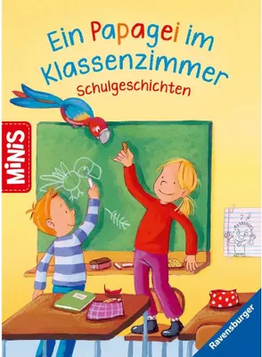 Produktbild von Ravensburger Minis: Ein Papagei im Klassenzimmer - Schulgeschichten