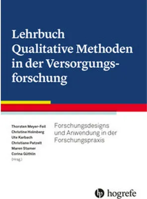 Obrázok produktu pre Lehrbuch Qualitative Methoden in der Versorgungsforschung