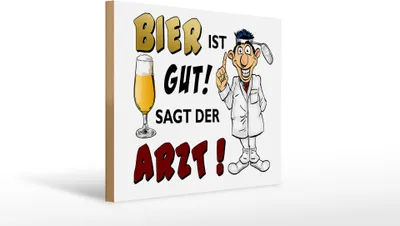 Produktbild von Holzschild  Bier ist gut sagt der Arzt, 40 x 30 cm, Holzschilder Spruch Alkohol