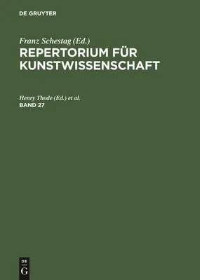 Produktbild von Repertorium für Kunstwissenschaft. Band 27