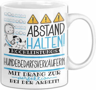 Produktbild von Hundebedarfsverkäuferin Tasse Geschenk Lustig Abstand Halten Hochleistungs-Hundebedarfsverkäuferin Mit Drang Zur Perfektion Bei Der Arbeit (Weiß)