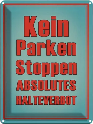 Produktbild von vianmo Blechschild 40x30 cm kein Parken Stoppen Halteverbot Spruch Zitat
