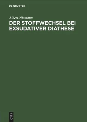 Produktbild von Der Stoffwechsel bei exsudativer Diathese