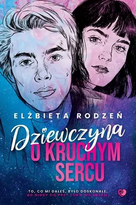 Immagine prodotto di Dziewczyna o kruchym sercu