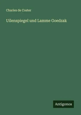 Produktbild von Uilenspiegel und Lamme Goedzak