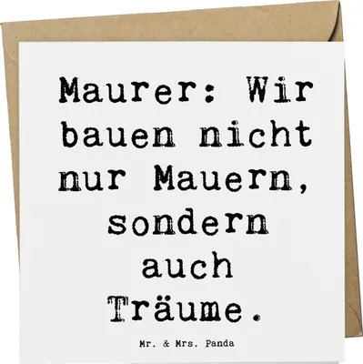 Produktbild von Mr. & Mrs. Panda Glückwunschkarte Spruch Maurer Träume - Weiß - Geschenk, Erfahrung, personalisierte Geschenke, faltkarte, Stein, Beruf, Handwerkskunst, anlasskarte