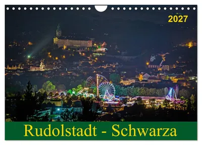 Produktbild von Rudolstadt - Schwarza (Wandkalender 2027 DIN A4 quer), CALVENDO Monatskalender