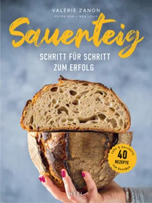 Produktbild von Sauerteig - Schritt für Schritt zum Erfolg