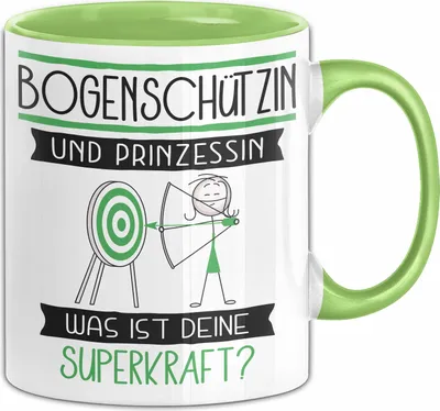 Produktbild von Bogenschützin Und Prinzessin Tasse Geschenk Für Eine Bogenschützin Geburtstag Was Ist Deine Superkraft (Grün)