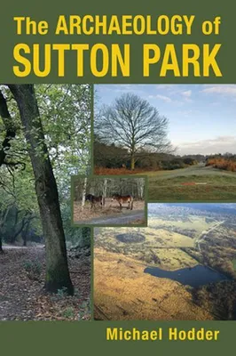 Immagine prodotto di The Archaeology of Sutton Park