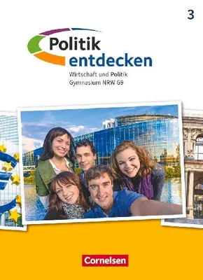 Produktbild von Politik entdecken Band 3. Gymnasium Nordrhein-Westfalen - Schülerbuch