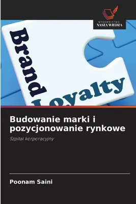 Produktbild von Budowanie marki i pozycjonowanie rynkowe